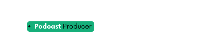 Podcast Producer
